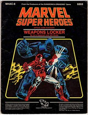 Cover of: Marvel Super Heroes: Weapons Locker, Official Game Accessory