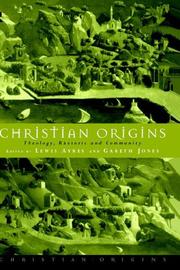 Cover of: Christian Origins: Theology, Rhetoric and Community