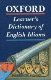 Dic Lerner's Dictionary of English Idioms by Martin H. Manser