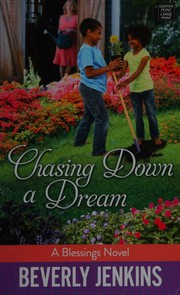 Cover of: Chasing Down a Dream by Beverly Jenkins
