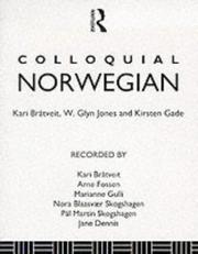 Colloquial Norwegian by Kari Bråtveit