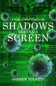 Shadows Behind a Screen by Andrew Puckett