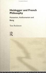 Cover of: Heidegger and French Philosophy: Humanism, Antihumanism and Being