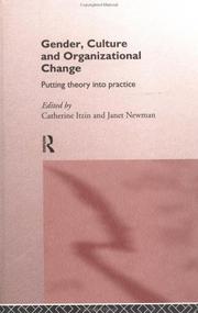 Cover of: Gender, Culture and Organizational Change | C. Itzen