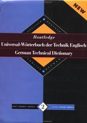 Cover of: Routledge German Technical Dictionary: Universal-Worterbuch der Technik, English-German (Routledge Specialist Dictionaries Series)