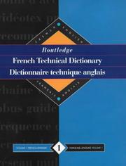 Cover of: Routledge French Technical Dictionary/Dictionnaire technique anglais: French-English (Routledge Reference)