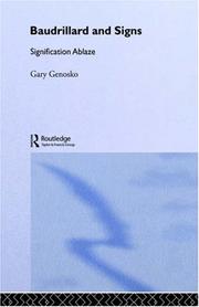Cover of: Baudrillard and signs by Gary Genosko
