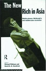 Cover of: The New rich in Asia: mobile phones, McDonalds and middle-class revolution