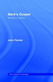 Cover of: Mark's Gospel: worlds in conflict