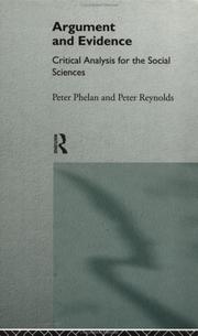 Argument and evidence by Peter Phelan