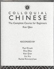 Cover of: Colloquial Chinese: The Complete Course for Beginners (Colloquial Series)