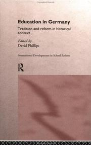 Cover of: Education in Germany: tradition and reform in historical context