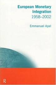 Cover of: European monetary integration 1958-2002 by Emmanuel Apel