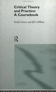 Cover of: Critical Theory and Practice: A Coursebook