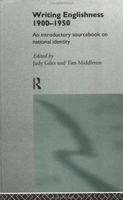 Writing Englishness 1900-1950 by Judy Giles, Tim Middleton