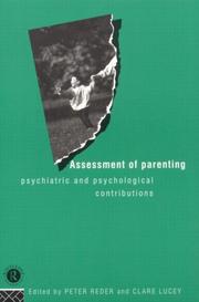 Cover of: Assessment of parenting: psychiatric and psychological contributions