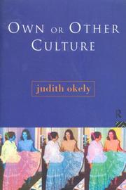 Own or other culture by Judith Okely