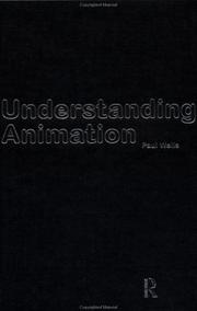 Understanding Animation by Paul Wells