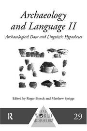 Cover of: Archaeology and Language II: Archaeological Data and Linguistic Hypotheses (One World Archaeology)