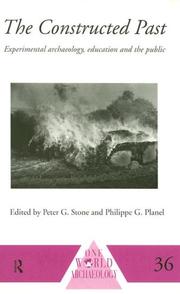Cover of: The constructed past by edited by Peter G. Stone and Philippe G. Planel.