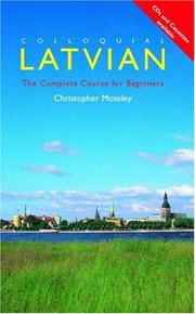 Colloquial Latvian by Christopher Moseley