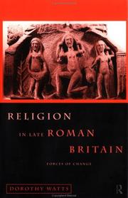 Cover of: Religion in late Roman Britain by Dorothy Watts