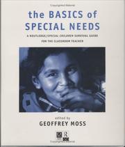 Cover of: The Basics of Special Needs: A Routledge/Special Children Survival Guide for the Classroom Teacher