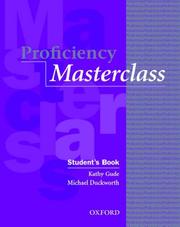 Cover of: Proficiency Masterclass by Kathy Gude, Michael Duckworth