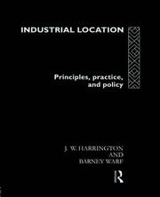Cover of: Industrial location by J. W. Harrington