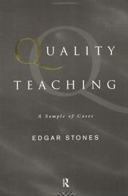 Cover of: Quality teaching by E. Stones, E. Stones