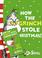 Cover of: How the Grinch Stole Christmas! (Book & Tape)
