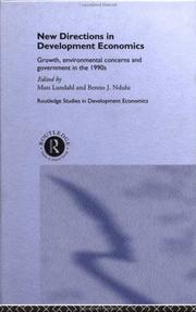 Cover of: New Directions in development economics: growth, environmental concerns, and government in the 1990s