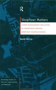 Shopfloor matters by David Fairris