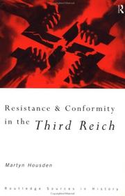 Cover of: Resistance and conformity in the Third Reich