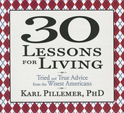 Cover of: 30 Lessons for Living by Karl Pillemer, Sean Pratt