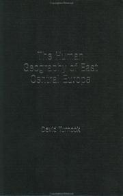 Cover of: The human geography of East Central Europe