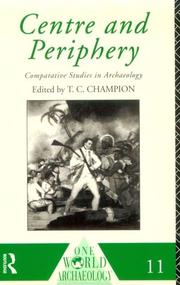 Cover of: Centre and periphery by edited by T.C. Champion.