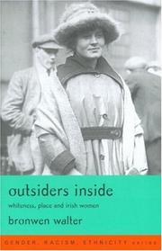 Cover of: Outsiders inside: whiteness, place, and Irish women