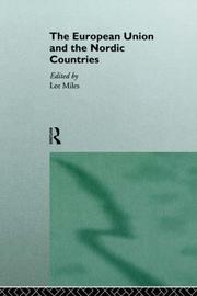 Cover of: The European Union and the Nordic countries by edited by Lee Miles.