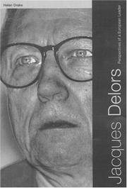 Cover of: Jaques Delors: A Political Biography by Helen Drake
