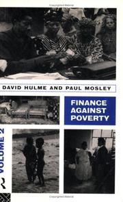 Cover of: Finance Against Poverty by David Hulme, Paul Mosley, Hulme David, Hulme David, David Hulme, Paul Mosley