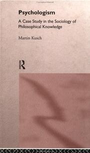 Cover of: Psychologism by Martin Kusch