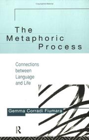 Cover of: The metaphoric process: connections between language and life