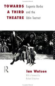 Cover of: Towards A Third Theatre by Ian Watson