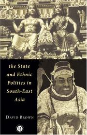 Cover of: The State and Ethnic Politics in South-East Asia (Politics in Asia)