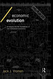 Cover of: Economic evolution: an enquiry into the foundations of new institutional economics