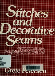Cover of: Stitches and decorative seams