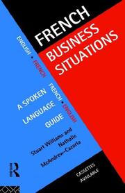 Cover of: French business situations by Stuart Williams