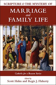 Cover of: Scripture and the Mystery of Marriage and Family Life