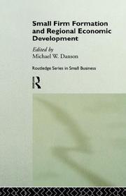 Cover of: Small firm formation and regional economic development